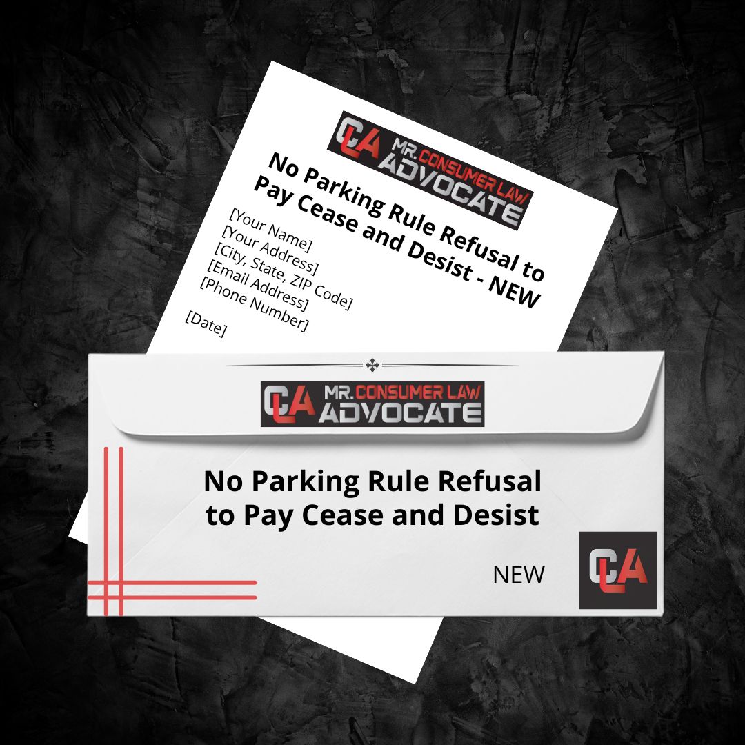 No Parking Rule Refusal to Pay Cease and Desist – NEW